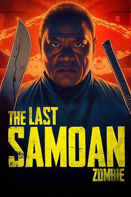 The Last Samoan Zombie